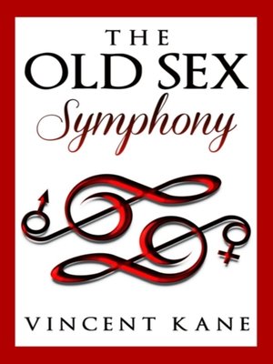 cover image of Old Sex Symphony